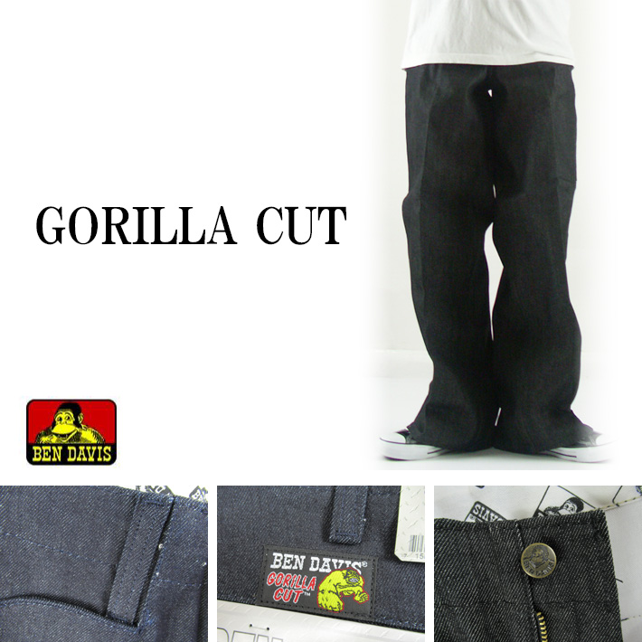 BEN DAVIS ベンデイビス GORILLA CUT ゴリラカット 極太
