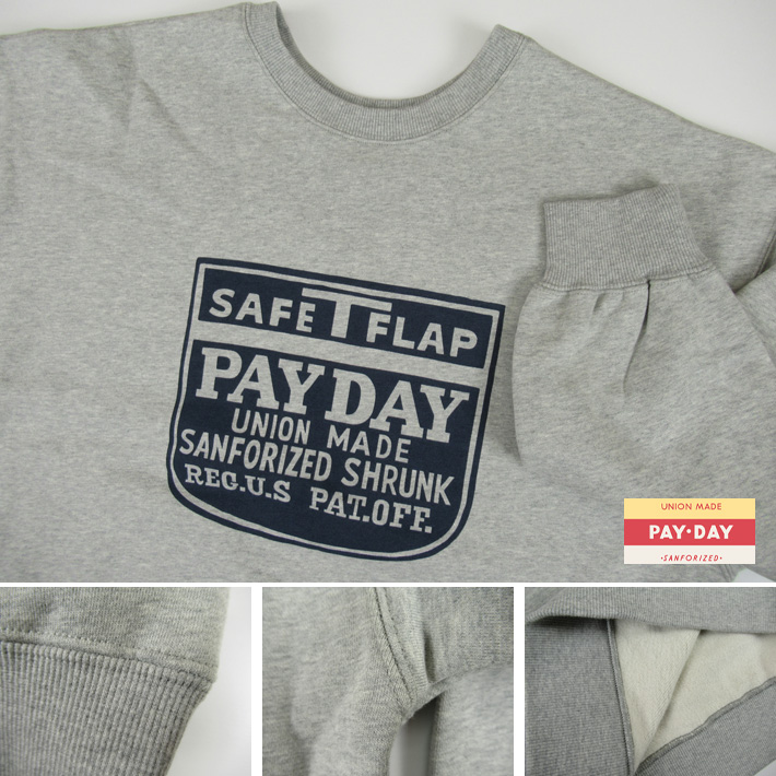 payday スウェット